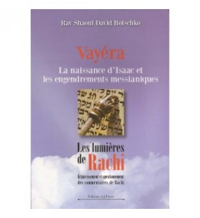 Vayéra - La naissance d'Isaac et les engendrements messianiques - Rav Shaoul David Botschko